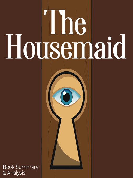 Title details for Abridged Book Summary of The Housemaid by Freida McFadden by Jade Monroe - Wait list